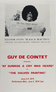 Image of Eleanor Antin "Black is Beautiful" and Guy de Cointet "At Sunrise a Cry Was Heard"